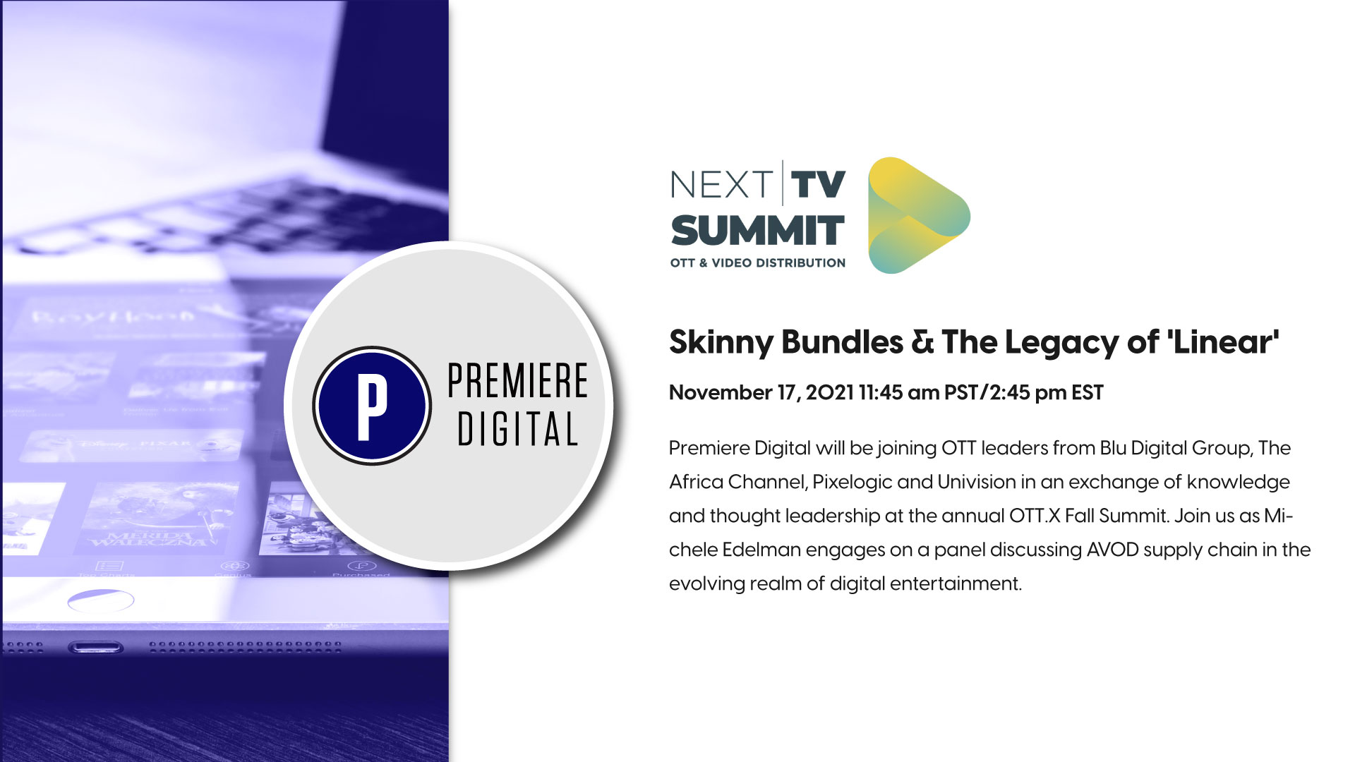 Next TV Summit: ﻿﻿Skinny Bundles & The Legacy of ‘Linear’